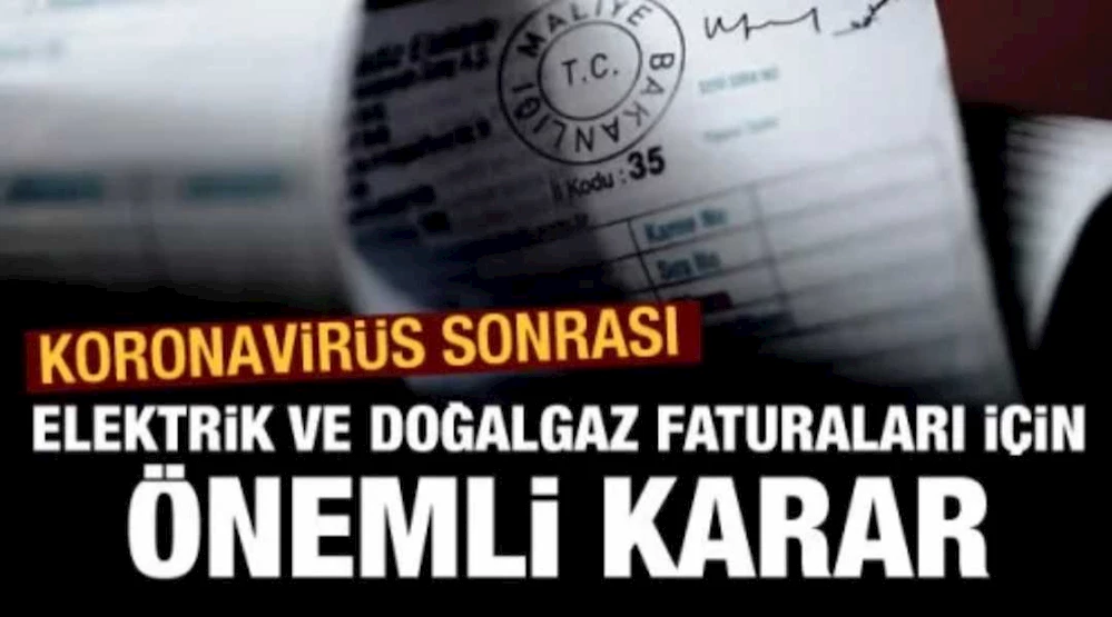 Elektrik ve doğalgaz faturalarında 3 ay kuralı
