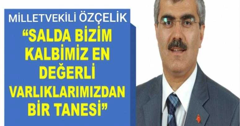 “SALDA BİZİM KALBİMİZ EN DEĞERLİ VARLIKLARIMIZDAN BİR TANESİ”