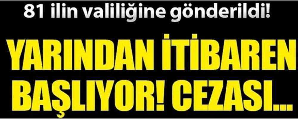 Dikkat! 81 ilin valiliğine gönderildi! Yarından itibaren maske takmamanın cezası...