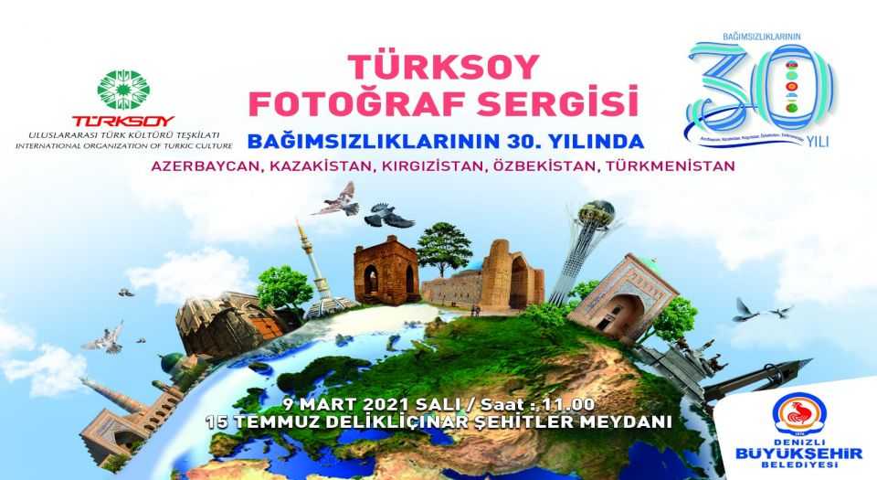 Denizli Büyükşehirden Türk Cumhuriyetleri 30. Yıl Bağımsızlık Sergisi