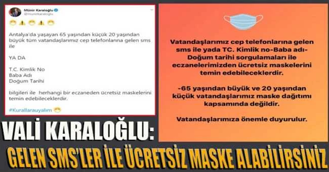 VALİ KARALOĞLU: GELEN SMS