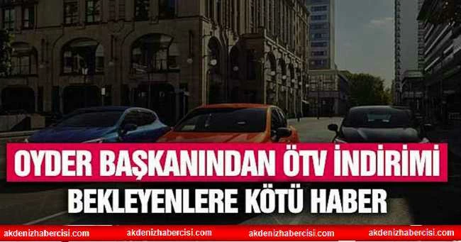ÖTV İndirimi Bekleyenlere Kötü Haber