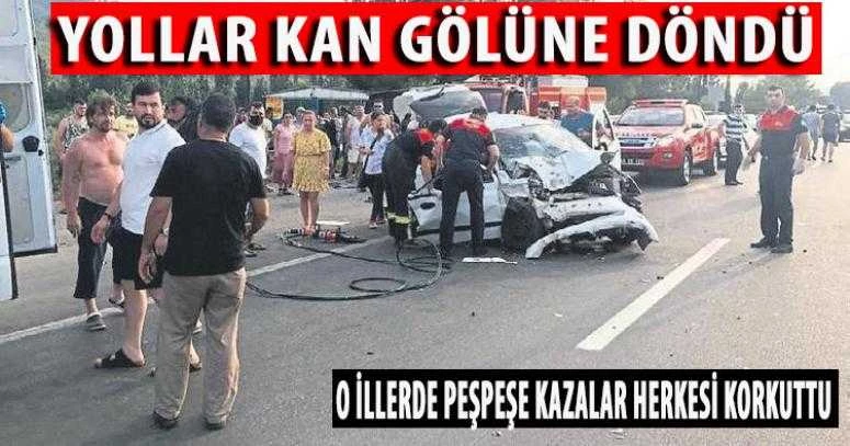 BAYRAM DÖNÜŞÜ YOLLAR KANA BÜRÜNDÜ