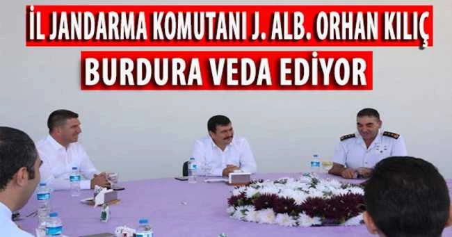 TAYİNİ ÇIKAN İL JANDARMA KOMUTANI BURDURA VEDA EDİYOR