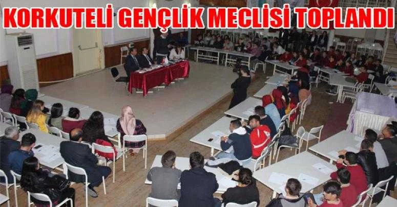 KORKUTELİ GENÇLİK MECLİSİ TOPLANDI
