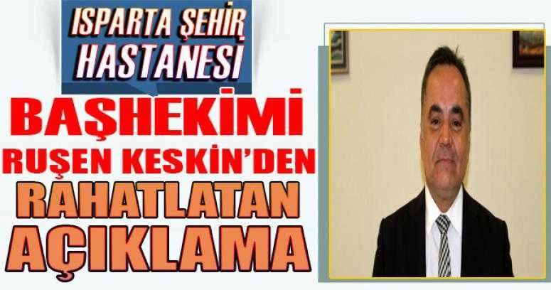 ISPARTA ŞEHİR HASTANESİ BAŞHEKİMİ KESKİN