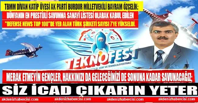 ÖZÇELİK: HAKKINIZIDA GELECEĞİNİZİDE SONUNA KADAR SAVUNACAĞIZ