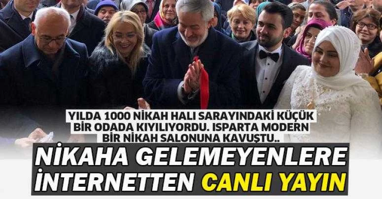 NİKAHA GELEMEYENLERE İNTERNETTEN CANLI YAYIN