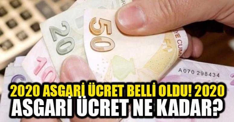 2020 Asgari Ücret Belli Oldu! 2020 Asgari Ücret Ne Kadar?