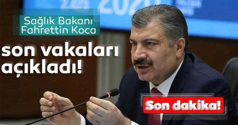 Bakan Fahrettin Koca Coronavirüs salgınındaki son vaka ve ölü sayısını açıkladı