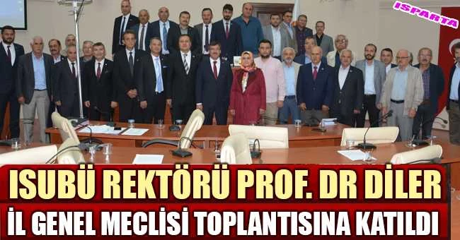 Rektör Diler, İl Genel Meclisi Toplantısına Katıldı