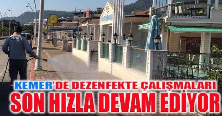 DEZENFEKTE ÇALIŞMALARI SON HIZLA DEVAM EDİYOR