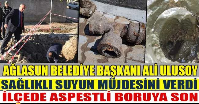 AĞLASUN’DA ASPESTLİ BORUYA SON