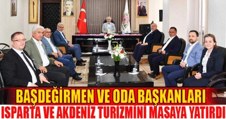 Başkanlar Isparta ve Akdeniz turizmini masaya yatırdı