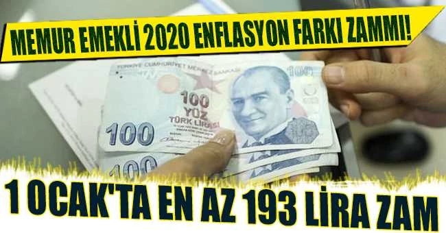 Memur emekli 2020 enflasyon farkı zammı! 1 Ocak