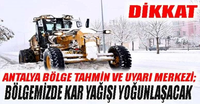 BÖLGEMİZDE KAR YAĞIŞI YOĞUNLAŞACAK