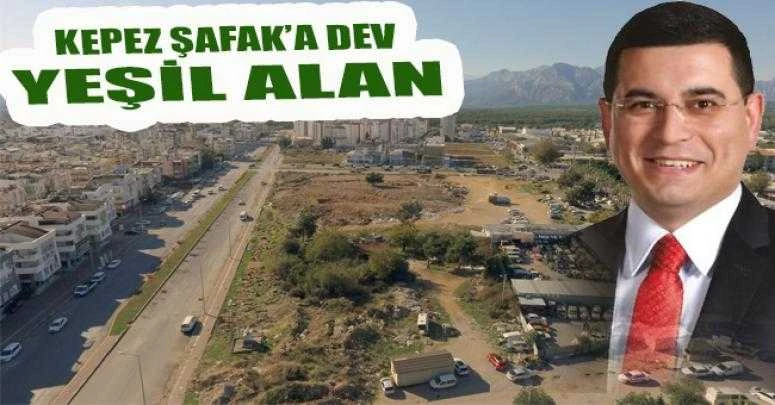 Kepez Şafak’a dev yeşil alan