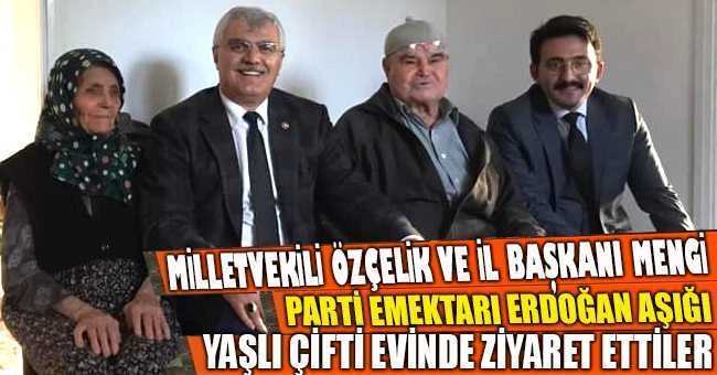 PARTİ EMEKTARI ERDOĞAN SEVDALISI YAŞLI ÇİFTE ZİYARET