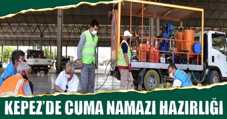 Kepez’de Cuma namazı hazırlığı