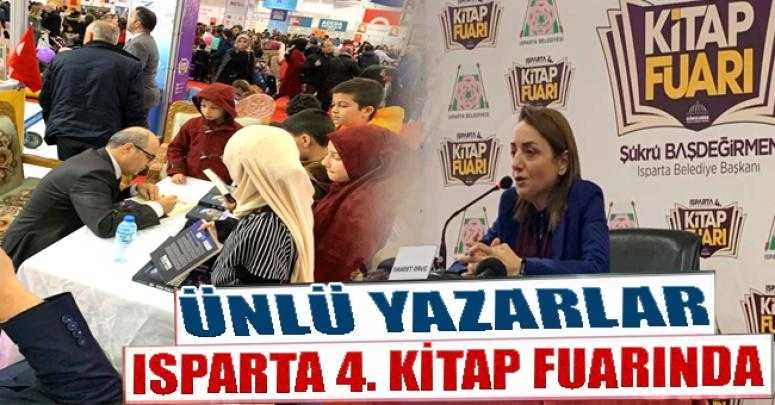 ISPARTA KİTAP FUARI ÜNLÜ YAZARLARI AĞIRLIYOR