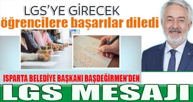 Başdeğirmen’den LGS mesajı