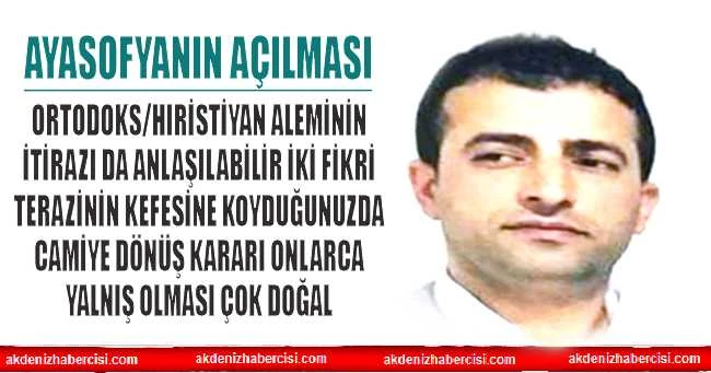 SAMET MEMİŞ YAZDI: AYASOFYA