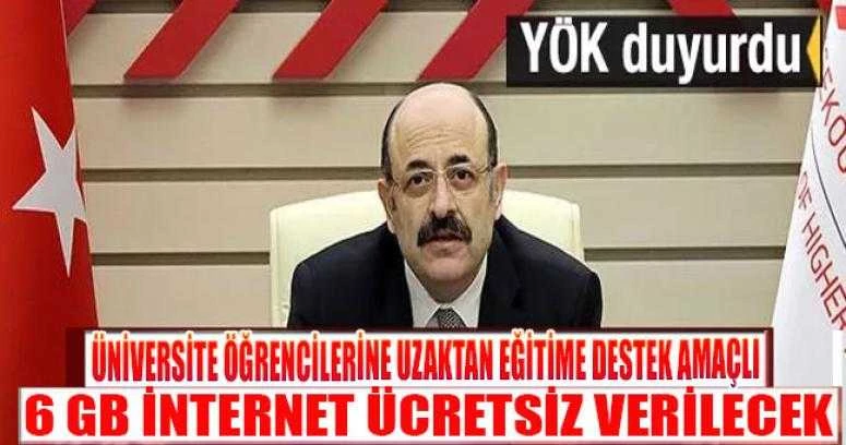 YÖK duyurdu: 6 GB ücretsiz verilecek