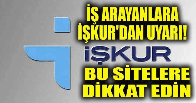 İş Arayanlara İŞKUR