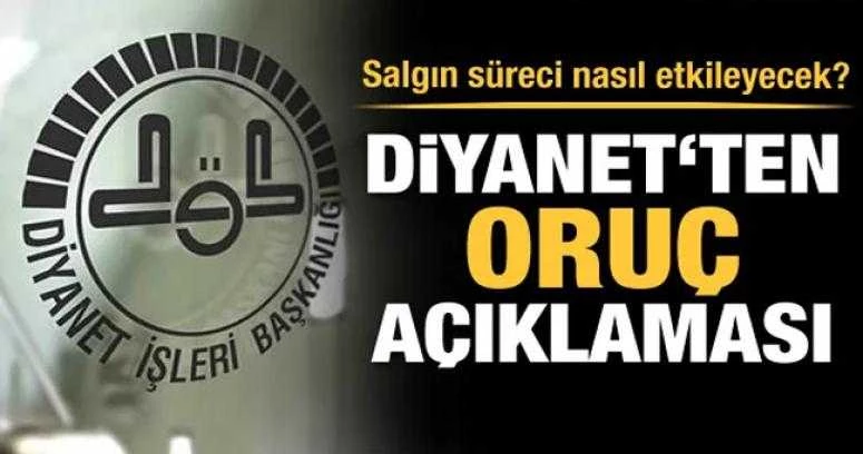 Diyanet’ten oruç açıklaması