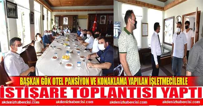 BAŞKAN GÖK OTEL PANSİYON VE KONAKLAMA YAPILAN İŞLETMECİLERLE İSTİŞARE TOPLANTISI YAPTI