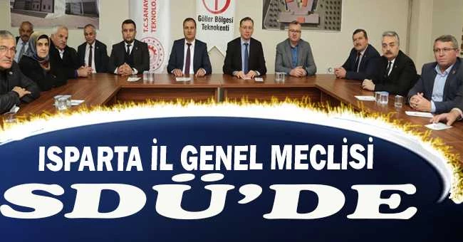 ISPARTA İL GENEL MECLİSİ SDÜ’DE
