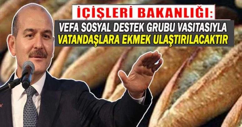 İçişleri: vatandaşlara ekmek ulaştırılacaktır