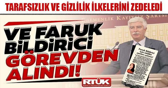 Faruk Bildirici’nin RTÜK üyeliği düşürüldü!