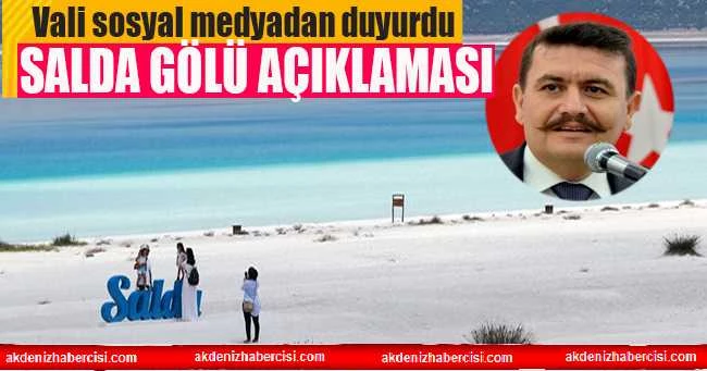 Vali sosyal medyadan duyurdu! Salda Gölü