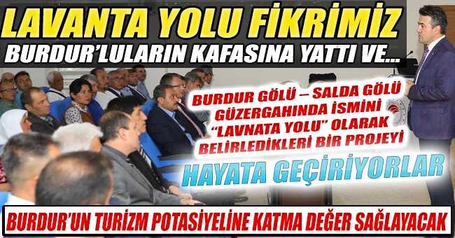 Burdur “Lavanta Yolu” Projesi Çalışmaları Hızla Devam Ediyor.