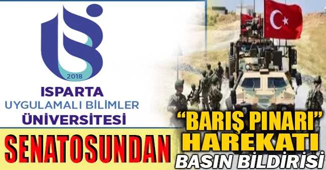 Isparta Uygulamalı Bilimler Üniversitesi (ISUBÜ) Senatosundan Fırat Pınarı Harekatı