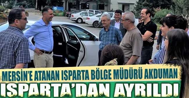 ORMAN BÖLGE MÜDÜRÜ AKDUMAN ISPARTA