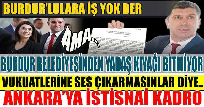 BURDUR BELEDİYE BAŞKANINDAN ANKARA