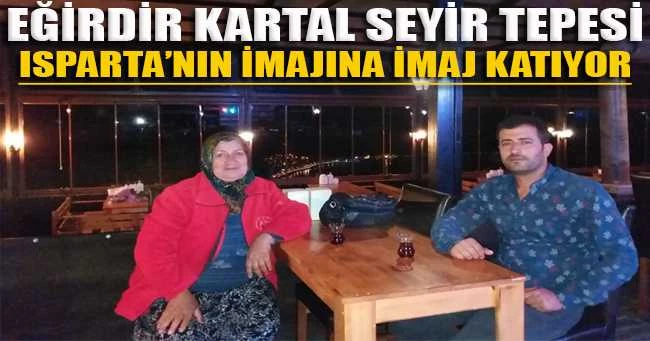 EĞİRDİR KARTAL SEYİR TEPESİ ISPARTA