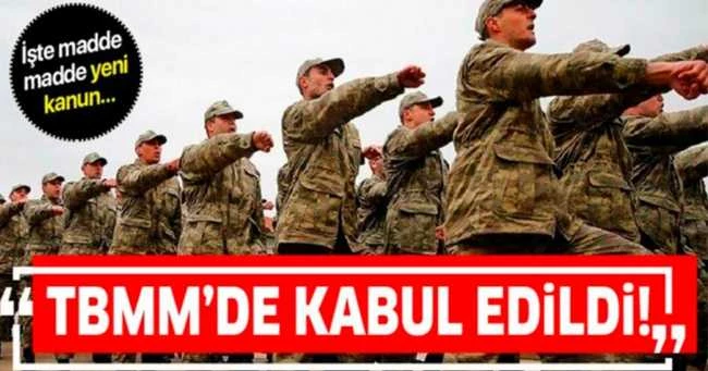 TBMM Genel Kurulunda kabul edildi