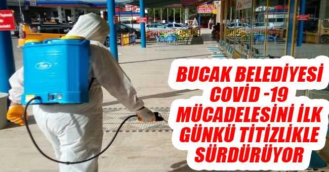 Bucak Belediyesi Covid -19 Mücadelesini İlk Günkü Titizlikle Sürdürüyor