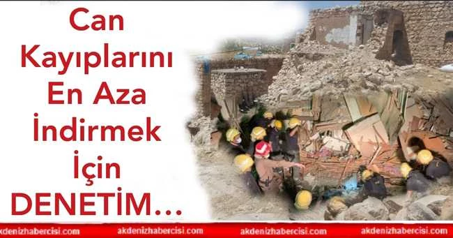 Can Kayıplarını En Aza İndirmek İçin DENETİM…