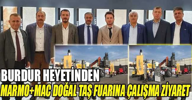 MARMO+MAC Doğal Taş Fuarına Çalışma Ziyaret