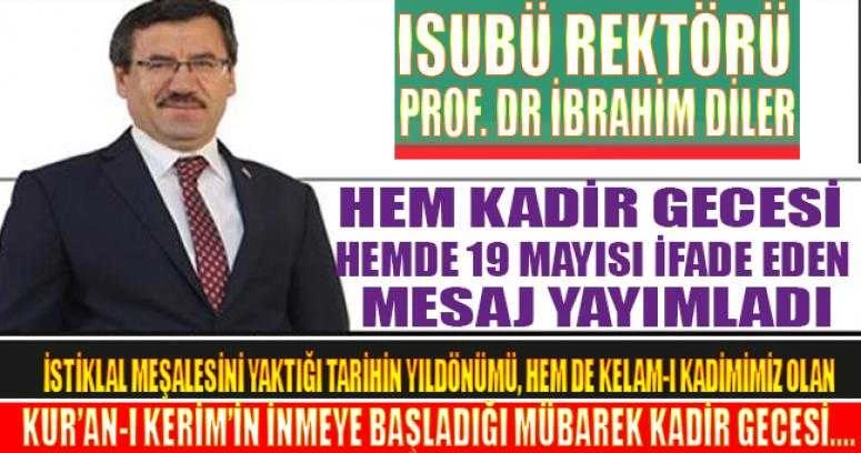 Rektör Prof. Dr. İbrahim Diler