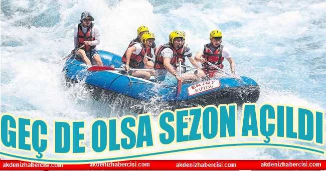 Geç de olsa sezon açıldı