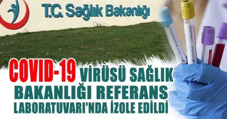 COVID-19 virüsü Sağlık Bakanlığı Referans Laboratuvarı