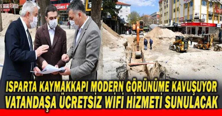 Kaymakkapı modern görünüme kavuşuyor Vatandaşa ücretsiz WiFİ hizmeti sunulacak