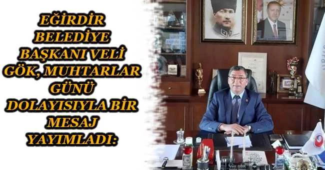 EĞİRDİR BLD. BAŞKANI VELİ GÖK