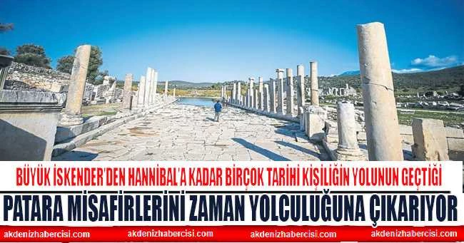 PATARA MİSAFİRLERİNİ ZAMAN YOLCULUĞUNA ÇIKARIYOR