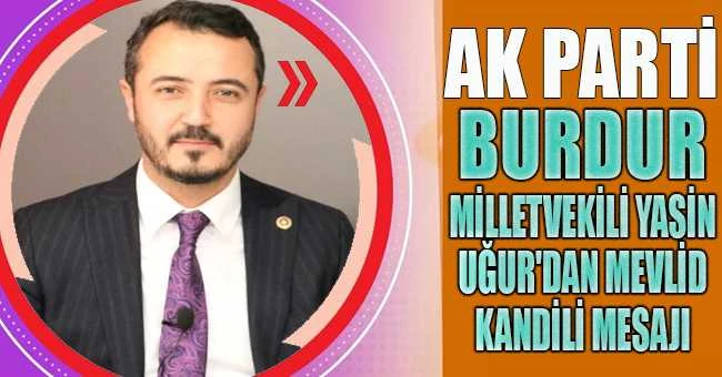 Burdur Milletvekili Yasin Uğur